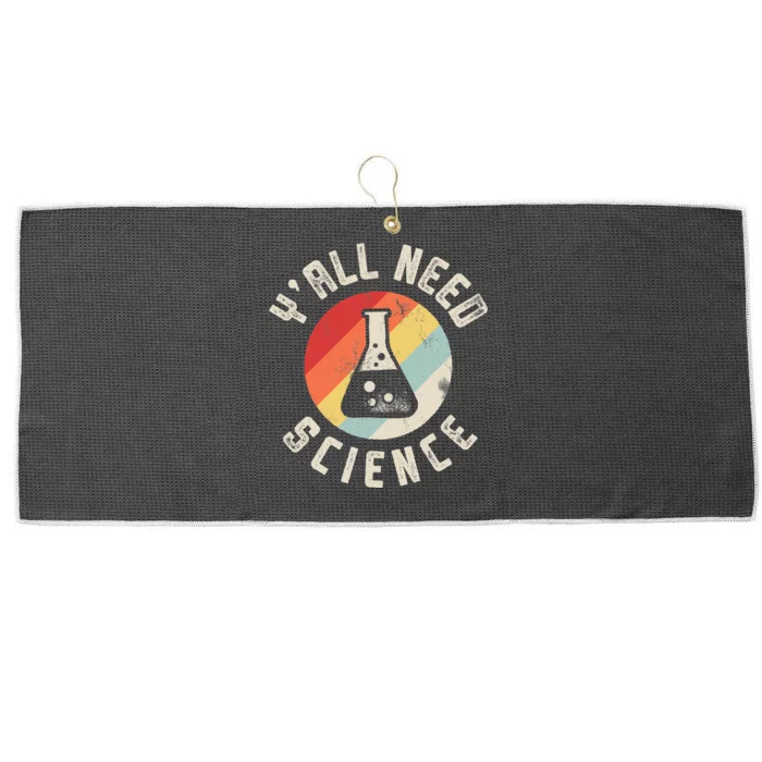 Yall Need Science Chemistry Biology Physics Teacher Student Large Microfiber Waffle Golf Towel