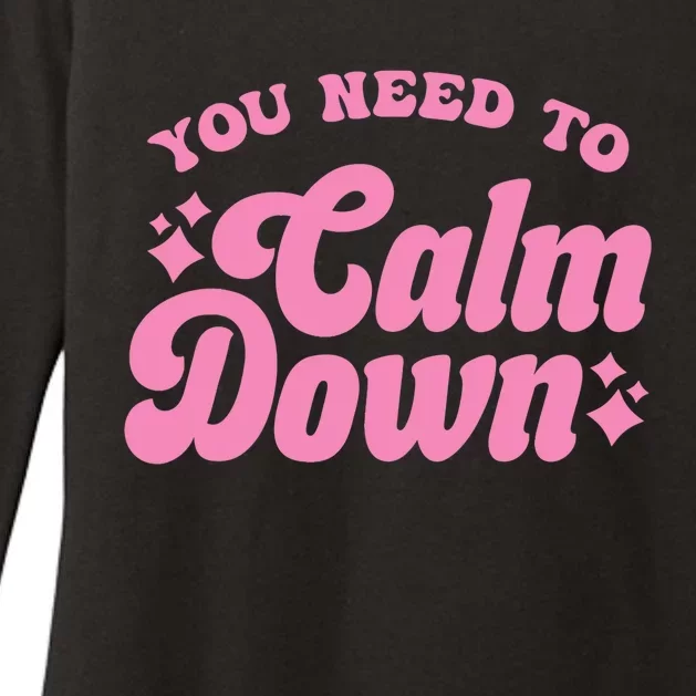 You Need To Calm Down Groovy Retro Cute Funny Womens CVC Long Sleeve Shirt