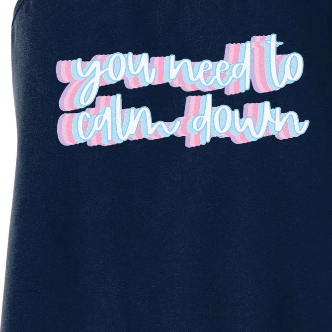 You Need To Calm Down Cute Retro Groovy Pride Women's Racerback Tank