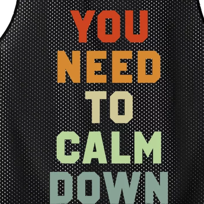 You Need To Calm Down Mesh Reversible Basketball Jersey Tank