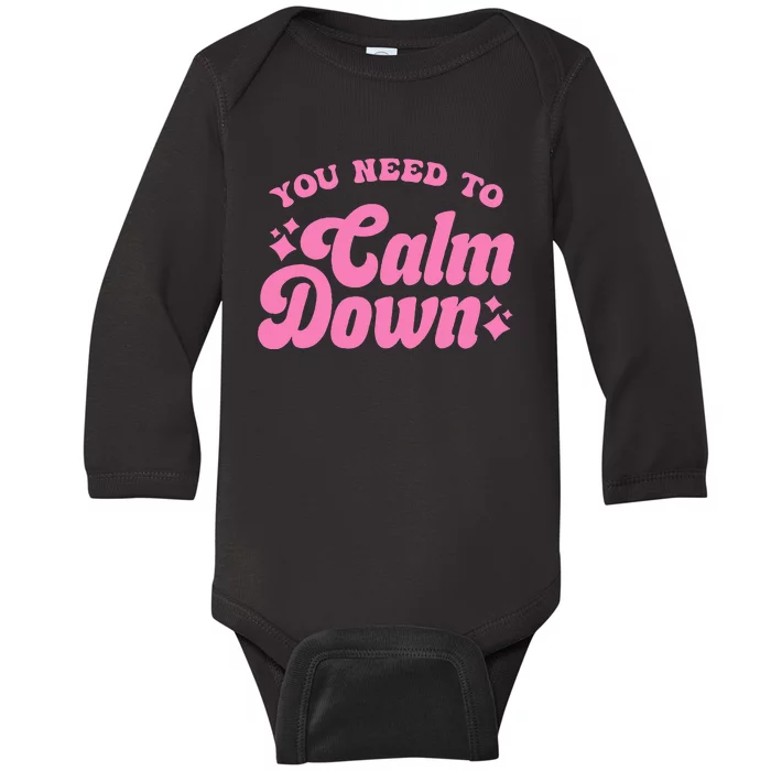 You Need To Calm Down Groovy Retro Cute Funny Baby Long Sleeve Bodysuit