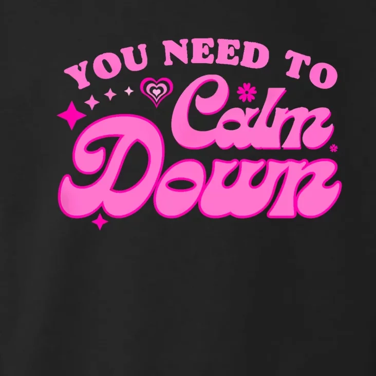 You Need To Calm Down Groovy Retro Cute Funny Toddler Hoodie