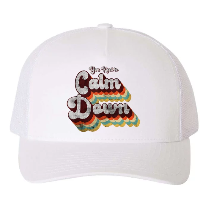 You Need To Calm Down Classic Retro Vintage Pride 80’s Gift Yupoong Adult 5-Panel Trucker Hat