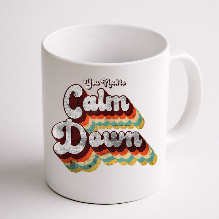 You Need To Calm Down Classic Retro Vintage Pride 80’s Gift Front & Back Coffee Mug