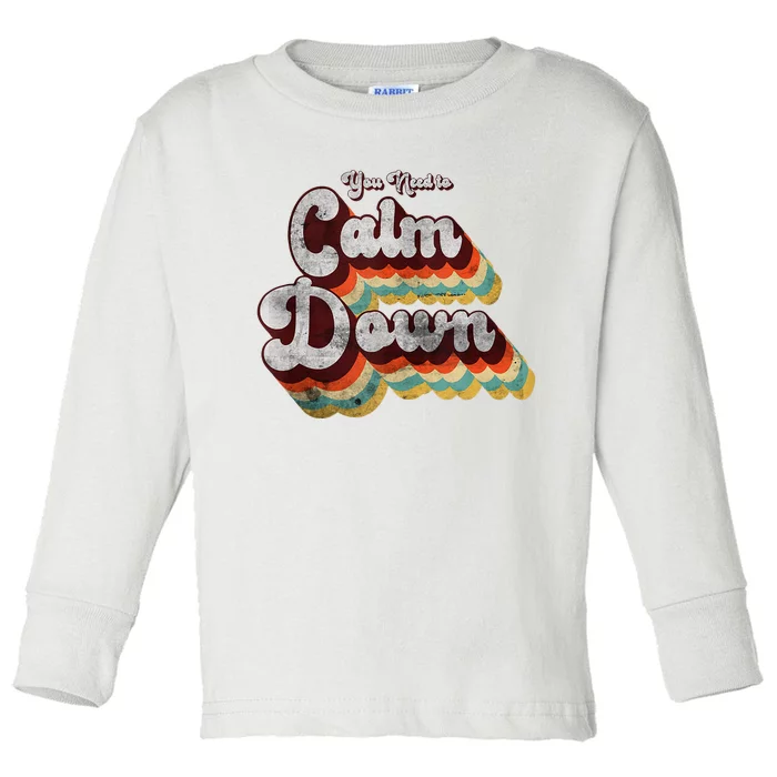 You Need To Calm Down Classic Retro Vintage Pride 80’s Gift Toddler Long Sleeve Shirt