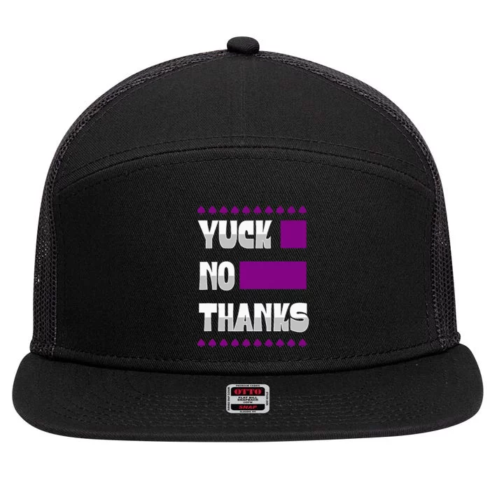 Yuck No Thanks Ace Symbol Funny Asexual Pride 7 Panel Mesh Trucker Snapback Hat