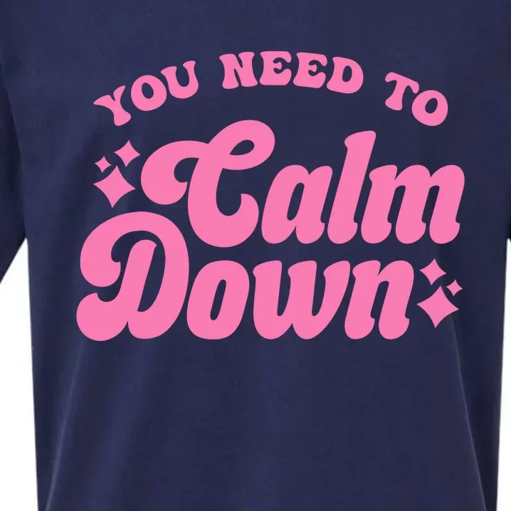 You Need To Calm Down Groovy Retro Cute Funny Sueded Cloud Jersey T-Shirt