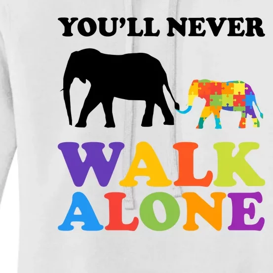 Youll Never Walk Alone Autism Awareness Elephant Women's Pullover Hoodie