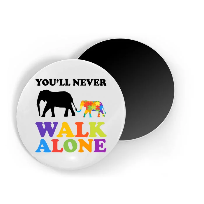 Youll Never Walk Alone Autism Awareness Elephant Magnet