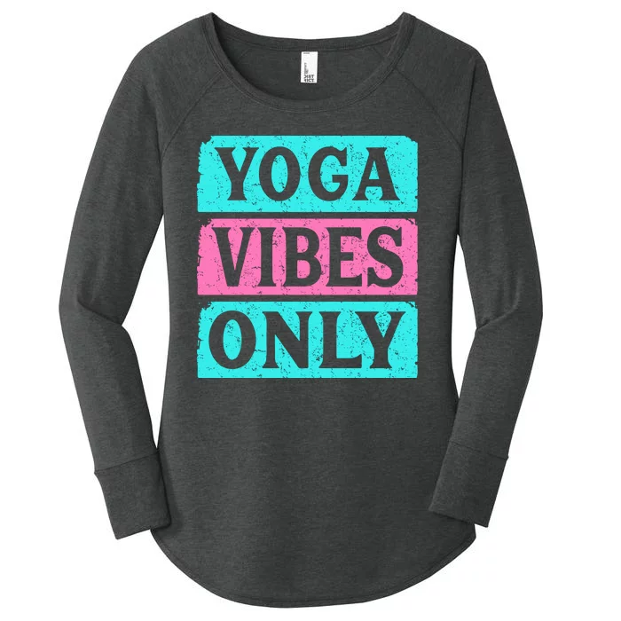 Yoga Vibes Only Women's Perfect Tri Tunic Long Sleeve Shirt