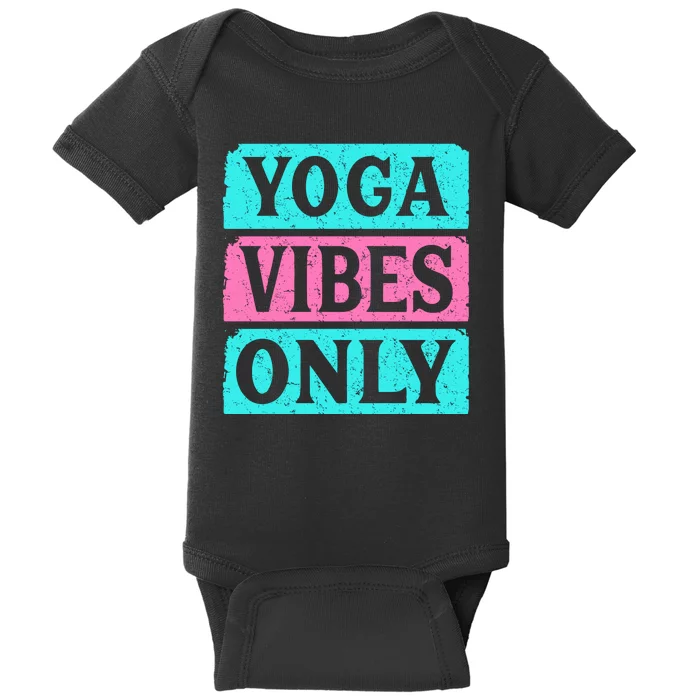 Yoga Vibes Only Baby Bodysuit