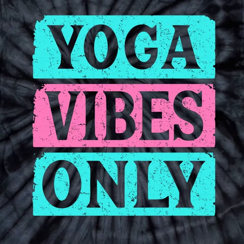 Yoga Vibes Only Tie-Dye T-Shirt