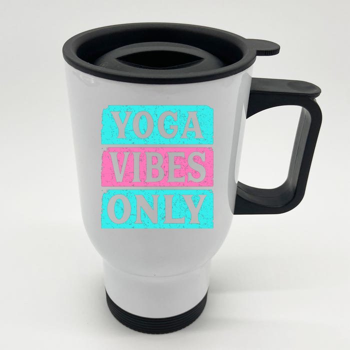 Yoga Vibes Only Front & Back Stainless Steel Travel Mug