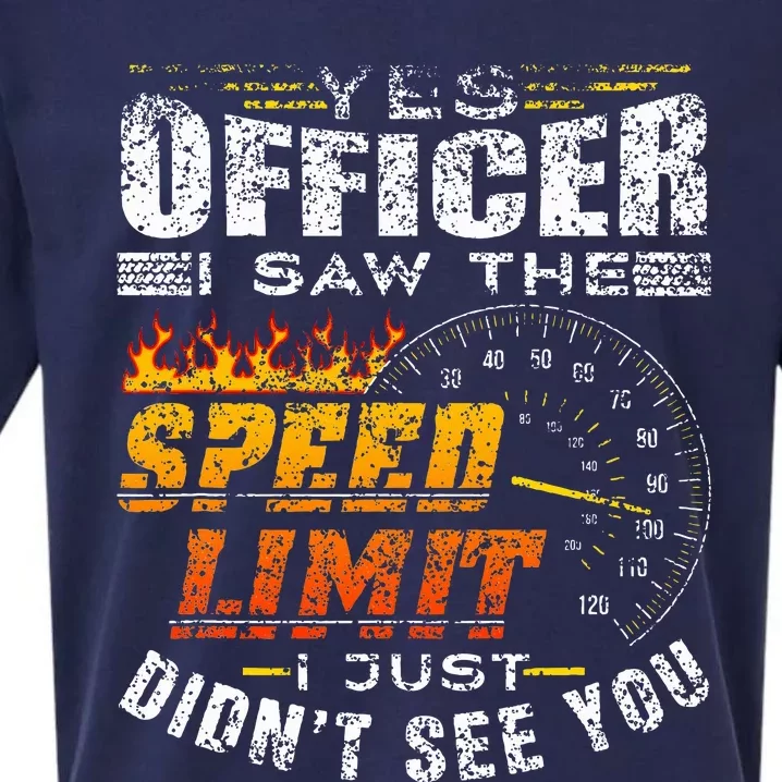 Yes Officer I Saw The Speed Limit Racing Car Sueded Cloud Jersey T-Shirt