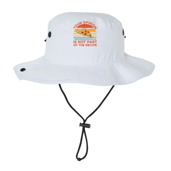 Your Opinion Is Not Part Of The Recipe Funny Gift Legacy Cool Fit Booney Bucket Hat