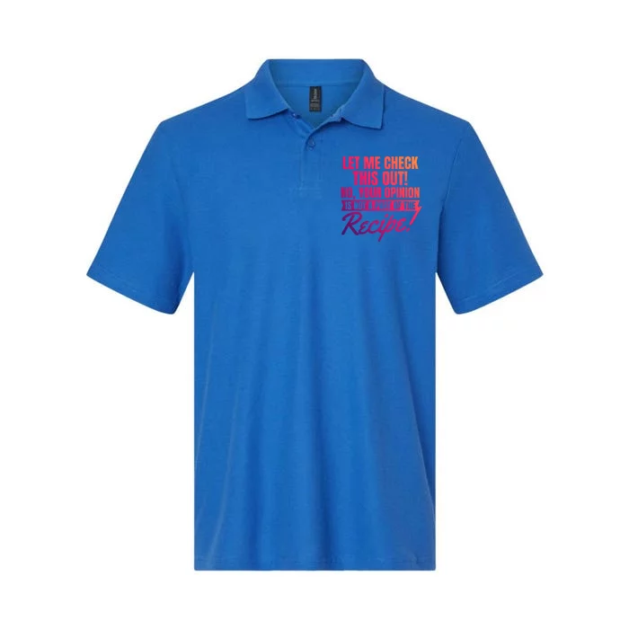 Your Opinion Isnt In Recipe Design Chef Great Gift Softstyle Adult Sport Polo