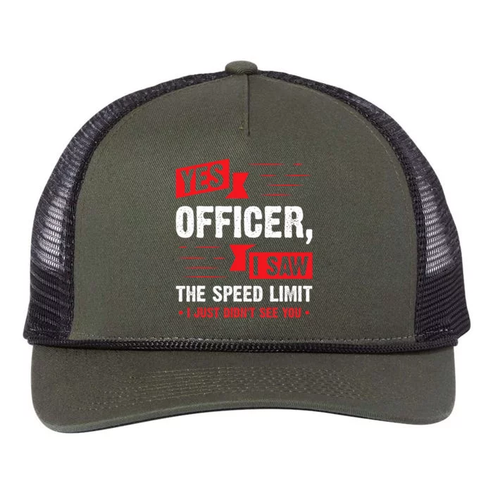 Yes Officer I Saw The Speed Limit  Car Enthusiast Gift Retro Rope Trucker Hat Cap