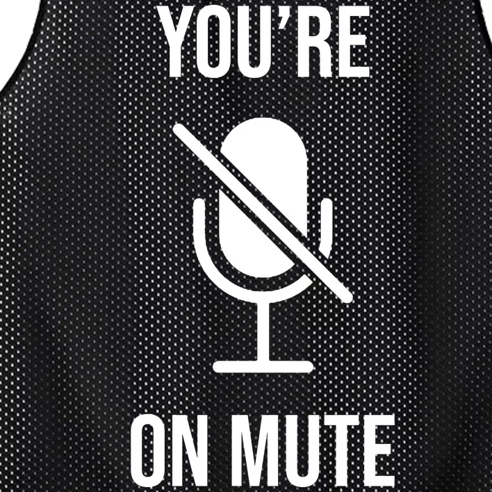 You're On Mute Online Joke Mesh Reversible Basketball Jersey Tank