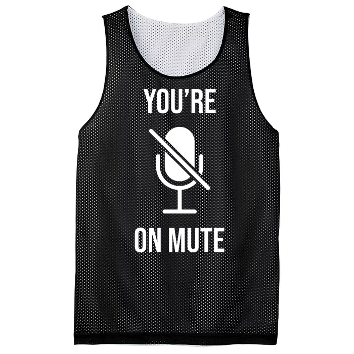 You're On Mute Online Joke Mesh Reversible Basketball Jersey Tank