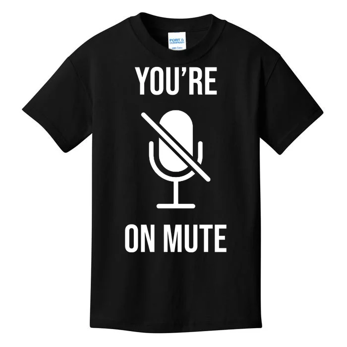 You're On Mute Online Joke Kids T-Shirt