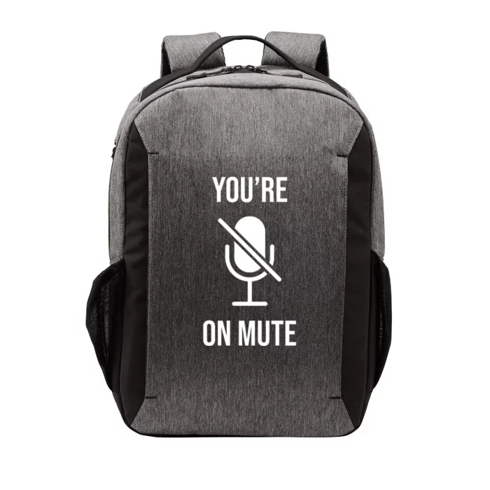 You're On Mute Online Joke Vector Backpack