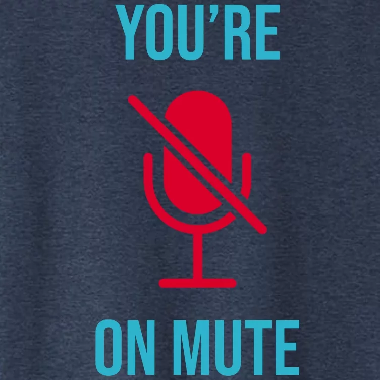 You're On Mute Funny Meme Women's Crop Top Tee