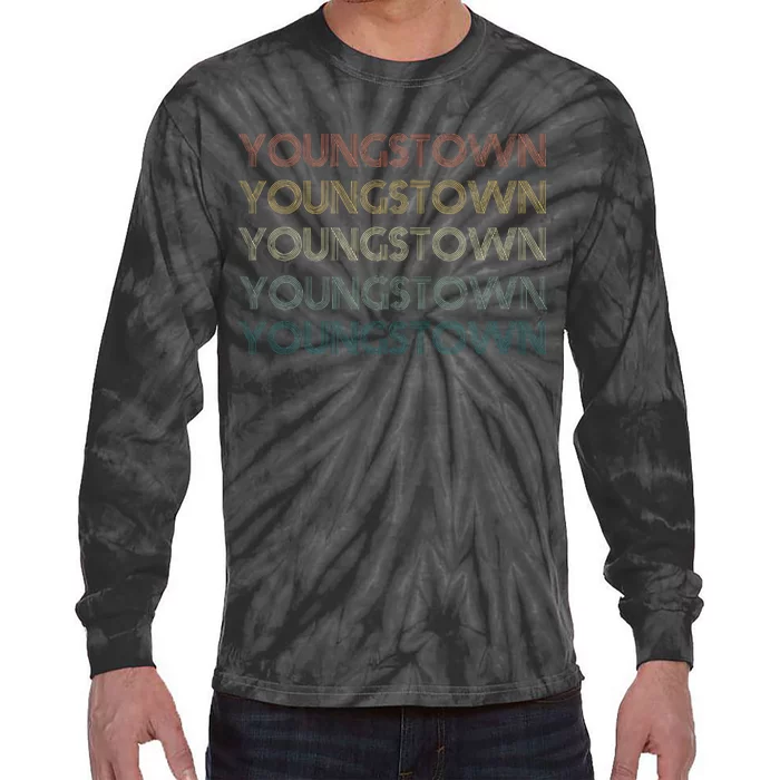 Youngstown Ohio Pride Vintage State Retro 70s Ohio Tie-Dye Long Sleeve Shirt