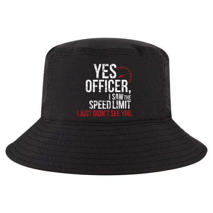 Yes Officer Speeding For Car Enthusiasts & Mechanics Cool Comfort Performance Bucket Hat