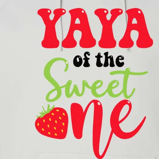 Yaya Of The Sweet One Strawberry Summer First Birthday Performance Fleece Hoodie