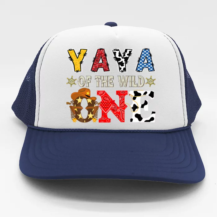 Yaya Of The Wild One 1st Birthday Western Cowboy Trucker Hat