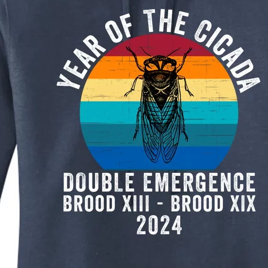 Year Of The Cicada Double Emergence Brood Xiii Brood Xix 2024 Women's Pullover Hoodie