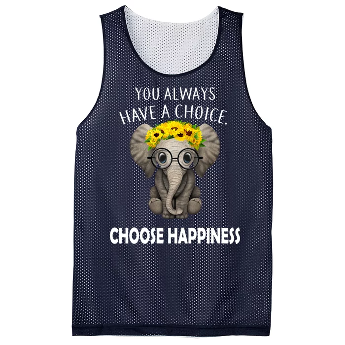 You Always Have A Choice Choose Happiness Mesh Reversible Basketball Jersey Tank