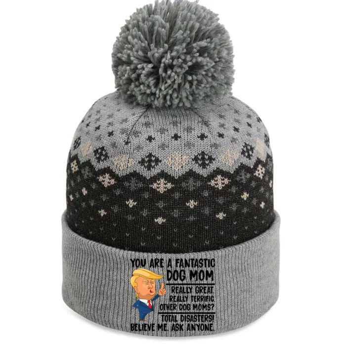 You Are A Fantastic Dog Mom Donald Trump The Baniff Cuffed Pom Beanie