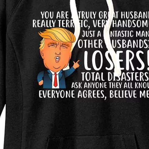 You Are A Truly Great Husband Donald Trump Women's Fleece Hoodie