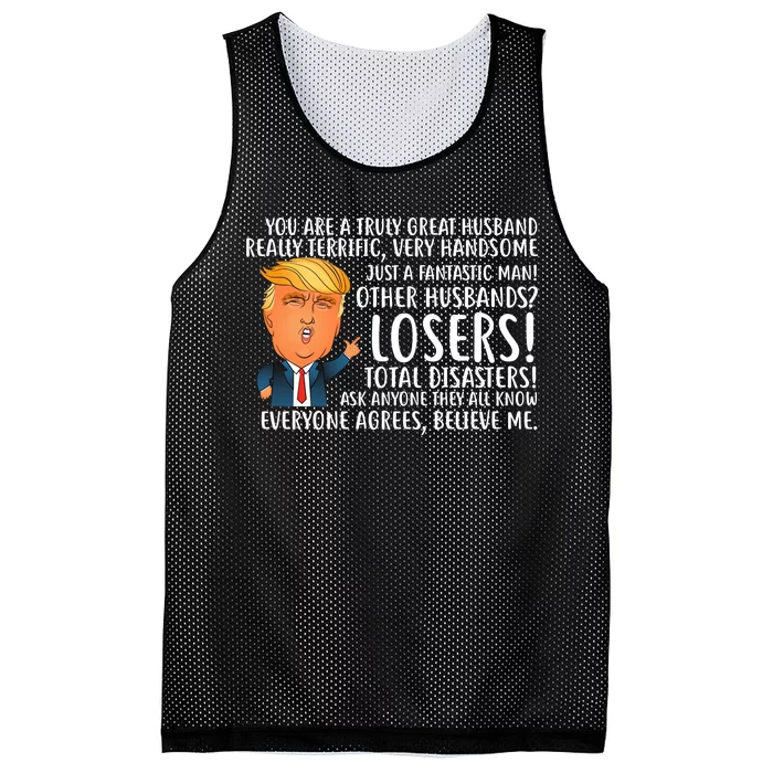 You Are A Truly Great Husband Donald Trump Mesh Reversible Basketball Jersey Tank