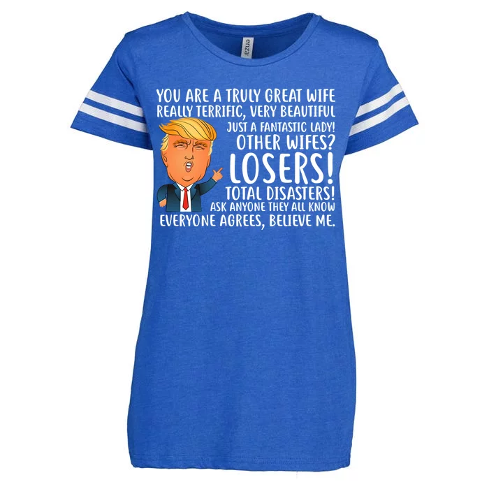 You Are A Truly Great Wife Donald Trump Enza Ladies Jersey Football T-Shirt