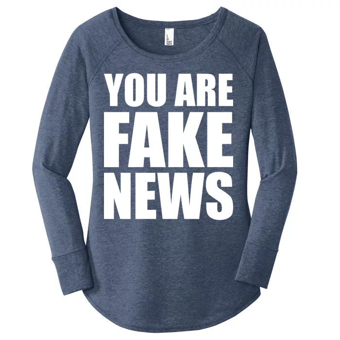 You Are Fake News #FAKENEWS Women's Perfect Tri Tunic Long Sleeve Shirt