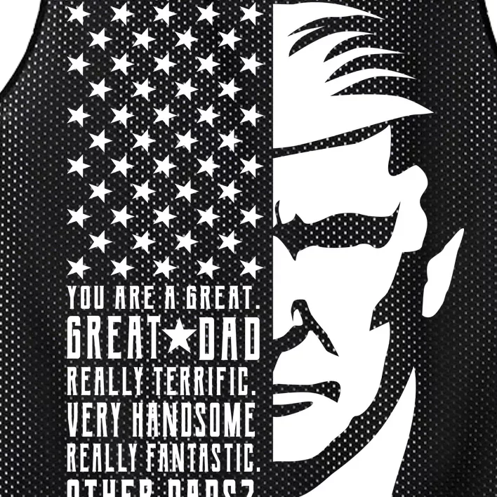 You Are Great Great Dad Trump Father's Day Mesh Reversible Basketball Jersey Tank