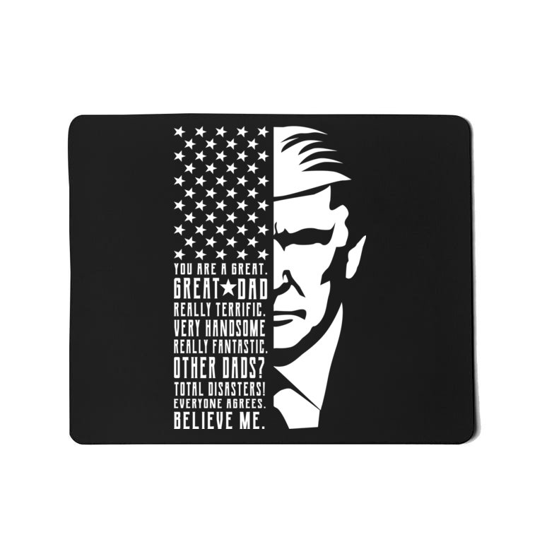 You Are Great Great Dad Trump Father's Day Mousepad