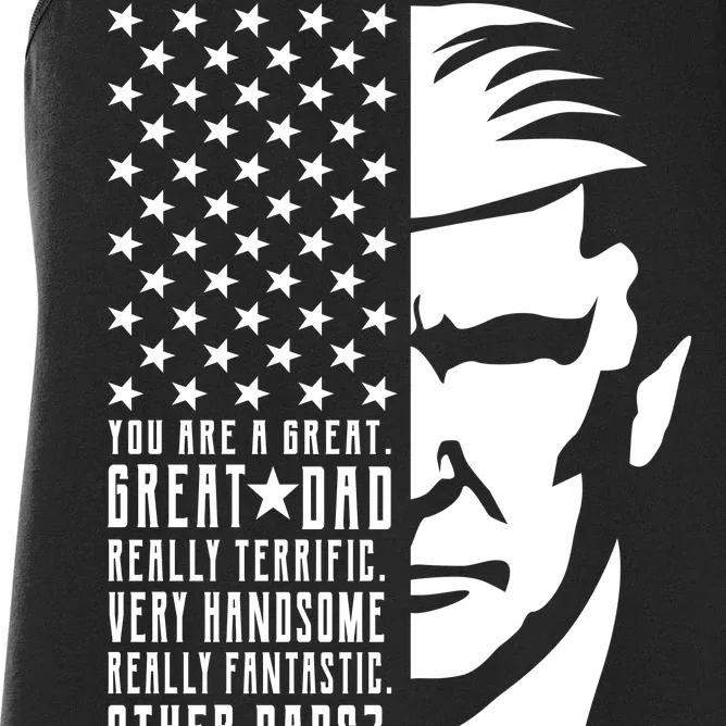 You Are Great Great Dad Trump Father's Day Women's Racerback Tank