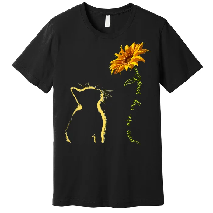 You Are My Sunshine Cat Sunflower Premium T-Shirt