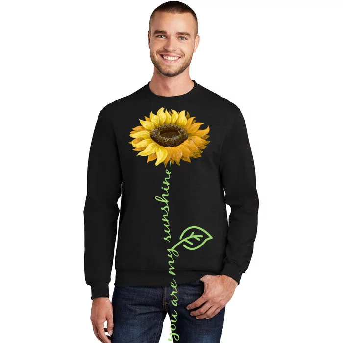 You Are My Sunshine Hippie Sunflower Tall Sweatshirt