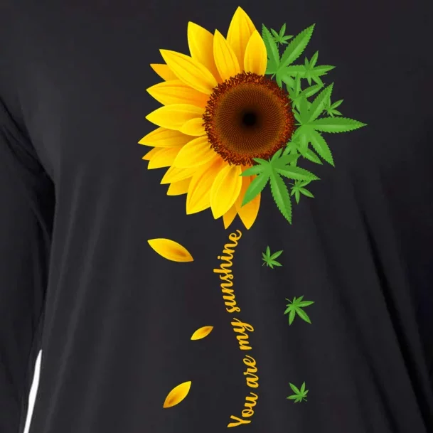 You Are My Sunshine Weed Sunflower Marijuana Cooling Performance Long Sleeve Crew