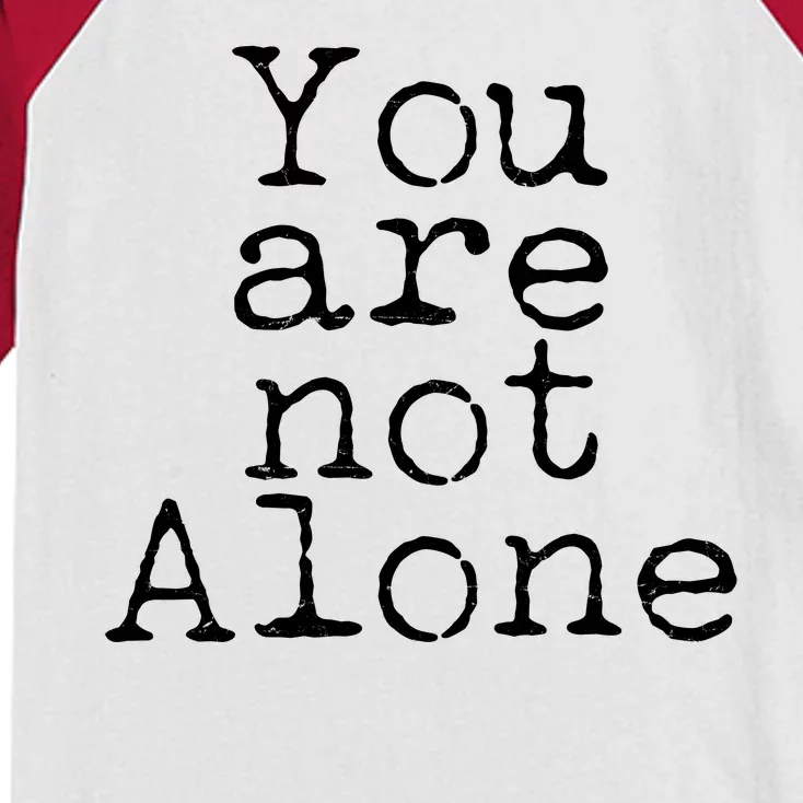 You Are Not Alone Kids Colorblock Raglan Jersey