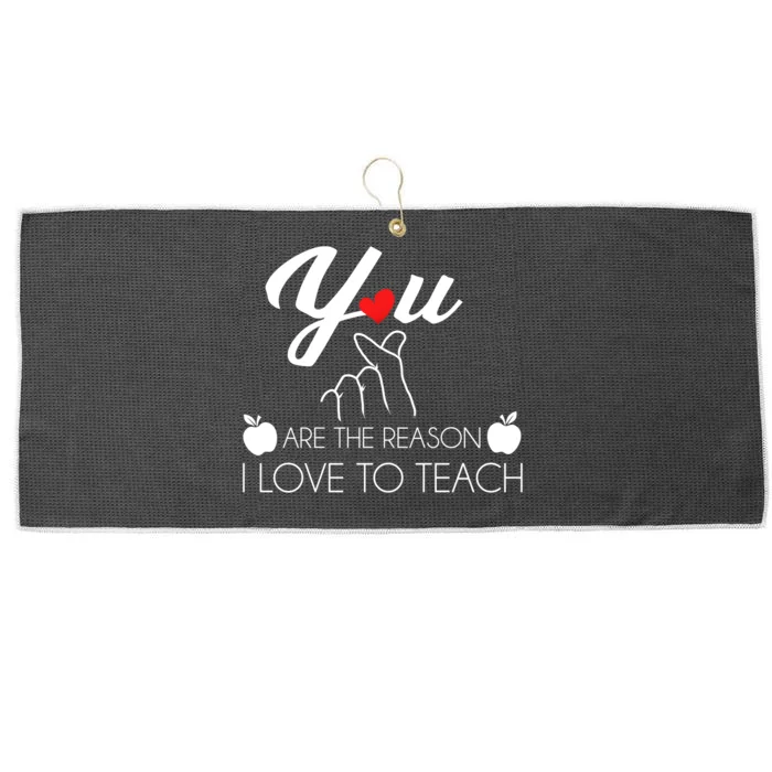 You Are The Reason I Love To Teach Large Microfiber Waffle Golf Towel