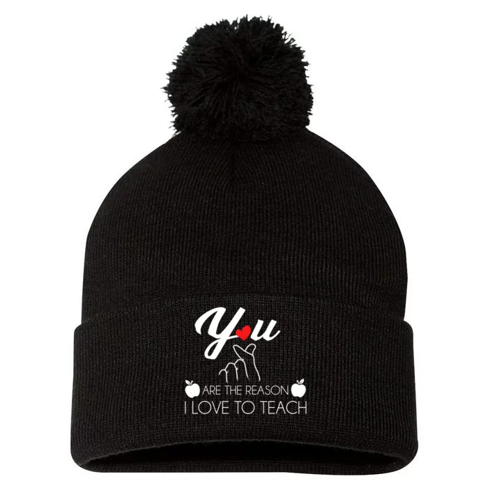 You Are The Reason I Love To Teach Pom Pom 12in Knit Beanie