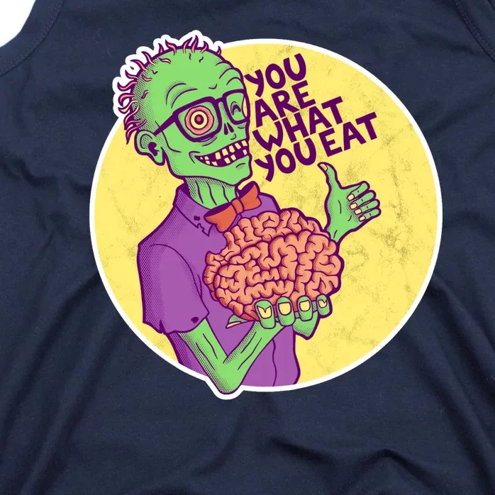 You Are What You Eat Zombie Nerd Brains Tank Top