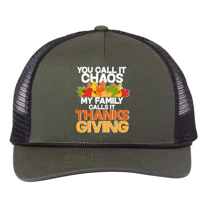 You Call It Chaos My Family Calls It Funny Thanksgiving Retro Rope Trucker Hat Cap