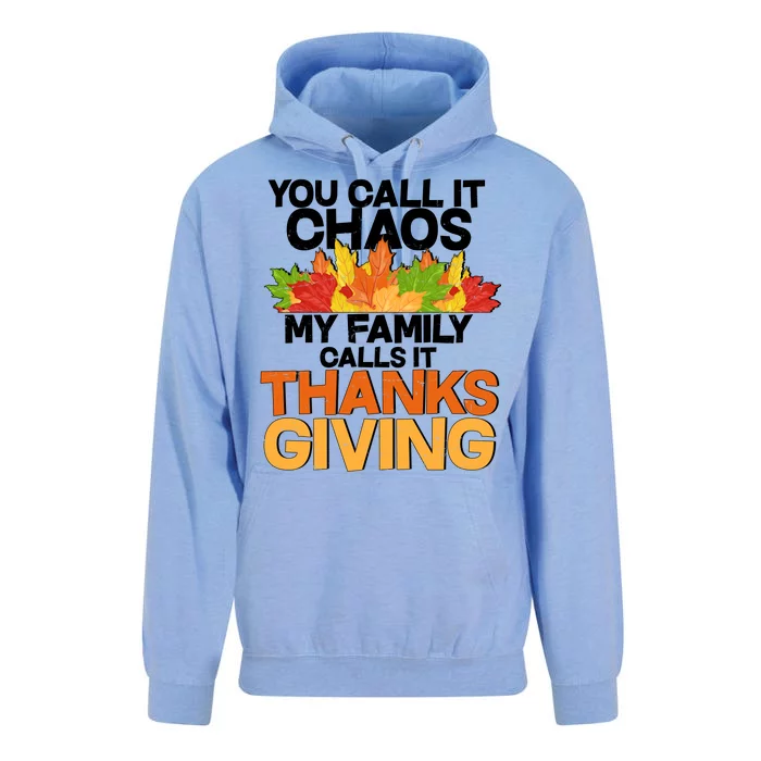 You Call It Chaos My Family Calls It Funny Thanksgiving Unisex Surf Hoodie