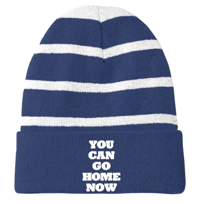 You Can Go Home Now Striped Beanie with Solid Band